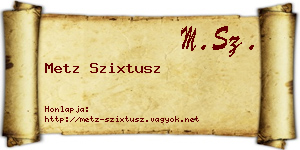 Metz Szixtusz névjegykártya